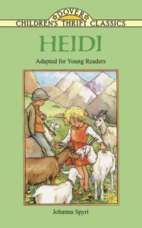 Book Cover for Heidi by Johanna Spyri, Robert Blaisdell, Thea Kliros