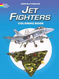 Book Cover for Jet Fighters Coloring Book by John Batchelor