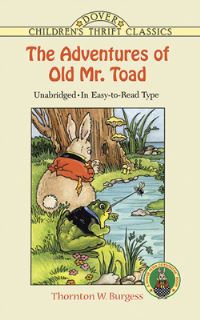 Book Cover for The Adventures of Old Mr. Toad by Thornton W Burgess, Harrison Cady, Pat Ronson Stewart