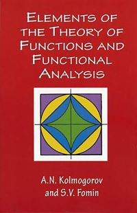 Book Cover for Elements of the Theory of Functions and Functional Analysis by AN Kolmogorov