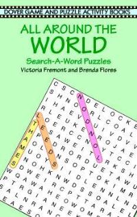 Book Cover for All Around the World Search A Word by Victoria Fremont, Brenda Flores, Brenda Flores