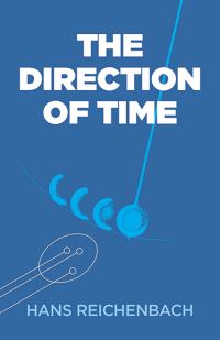 Book Cover for The Direction of Time by Hans Reichenbach, Maria Reichenbach