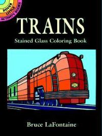 Book Cover for Trains Stained Glass Colouring Book by Lafontaine