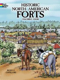 Book Cover for Historic North American Forts by Peter F Copeland