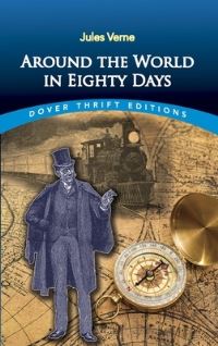 Book Cover for Around the World in Eighty Days by Jules Verne, George M. Towle