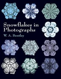Book Cover for Snowflakes in Photographs by W A Bentley
