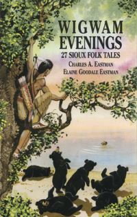 Book Cover for Wigwam Evenings by Charles A Eastman, Elaine Goodale Eastman