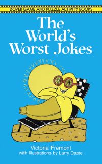 Book Cover for The World's Worst Jokes by Fremont  Daste