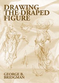 Book Cover for Drawing the Draped Figure by George B Bridgman