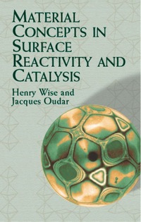 Book Cover for Material Concepts in Surface Reactivity and Catalysis by Henry Wise, Jacques Oudar