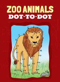 Book Cover for Zoo Animals Dot to Dot by Barbara Soloff Levy