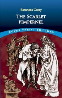 Book Cover for The Scarlet Pimpernel by Emmuska Orczy Orczy