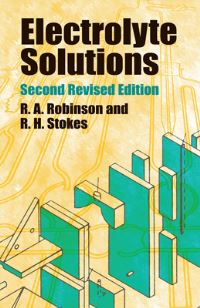 Book Cover for Electrolyte Solutions by R A Robinson, R H Stokes