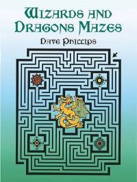Book Cover for Wizards and Dragons Mazes by Dave Phillips