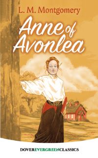 Book Cover for Anne of Avonlea by L M Montgomery