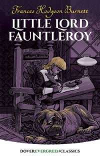 Book Cover for Little Lord Fauntleroy by Frances Hodgson Burnett, Janet Baine Kopito