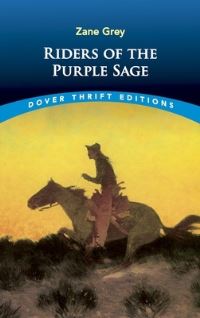 Book Cover for The Riders of the Purple Sage by Zane Grey