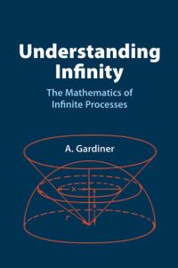 Book Cover for Understanding Infinity by A Gardiner