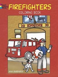 Book Cover for Firefighters Coloring Book by Nina Barbaresi