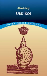 Book Cover for Ubu Roi by Alfred Jarry, Beverly Keith, G. Legman