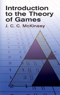 Book Cover for Introduction to the Theory of Games by J C C McKinsey