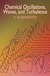 Book Cover for Chemical Oscillations, Waves, and Turbulence by Yoshiki Kuramoto