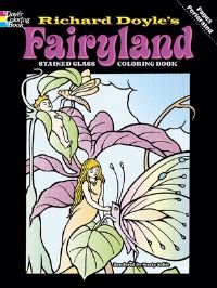 Book Cover for Fairyland Stained Glass Coloring Book by Richard Doyle, Marty Noble