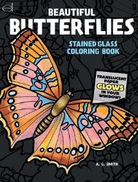 Book Cover for Beautiful Butterflies Stained Glass Coloring Book by A G Smith