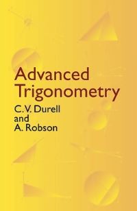 Book Cover for Advanced Trigonometry by Clement V Durell, A Robson