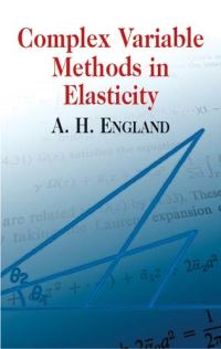 Book Cover for Complex Variable Methods in Elasticity by A H England