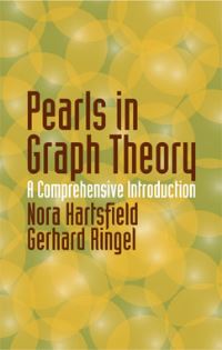Book Cover for Pearls in Graph Theory by Nora Hartsfield, Gerhard Ringel