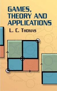 Book Cover for Games, Theory and Applications by L C Thomas