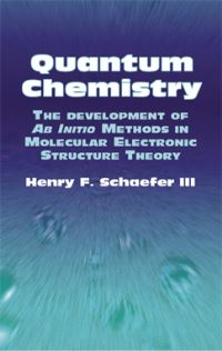 Book Cover for Quantum Chemistry by Henry F Schaefer