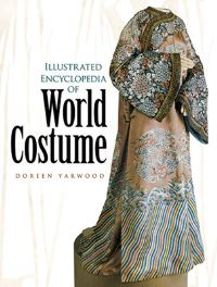 Book Cover for Illustrated Encyclopedia of World Costume by Doreen Yarwood