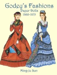 Book Cover for Godey's Fashions Paper Dolls 1860-1879 by MingJu Sun