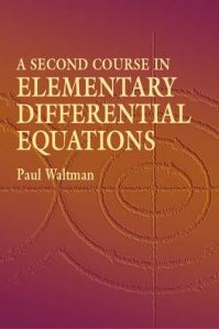 Book Cover for A Second Course in Elementary Differential Equations by Paul E Waltman