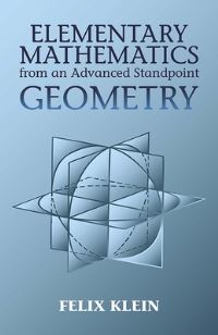 Book Cover for Elementary Mathematics from an Advanced Standpoint. Geometry by Felix Klein