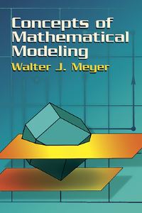 Book Cover for Concepts of Mathematical Modeling by Walter J Meyer