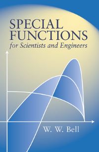 Book Cover for Special Functions for Scientists and Engineers by W Bell