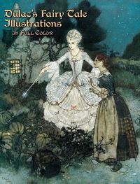 Book Cover for Dulac's Fairy Tale Illustrations in Full Color by Edmund Dulac, Jeff A Menges