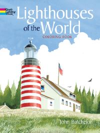 Book Cover for Lighthouses of the World by John Batchelor