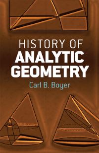 Book Cover for History of Analytic Geometry by Carl B Boyer