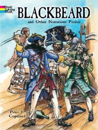 Book Cover for Blackbeard and Other Notorious Pirates Coloring Book by Peter F Copeland