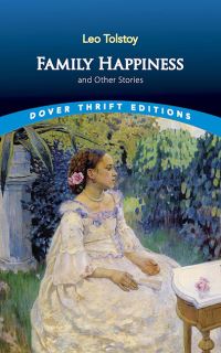 Book Cover for Family Happiness and Other Stories by Leo Tolstoy