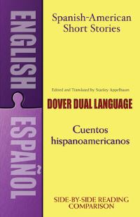 Book Cover for Spanish-American Short Stories by Stanley Appelbaum