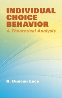 Book Cover for Individual Choice Behavior by R Duncan Luce