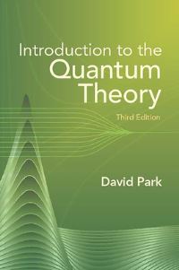 Book Cover for Introduction to the Quantum Theory by David Park