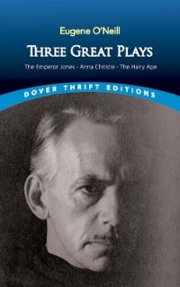 Book Cover for Three Great Plays by Eugene O'Neill