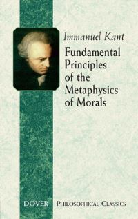 Book Cover for Fundamental Principles of the Metaphysics of Morals by Immanuel Kant, Thomas Kingsmill Abbott
