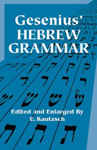 Book Cover for Gesenius' Hebrew Grammar by Wilhelm Gesenius, E Kautzsch, A E Cowley